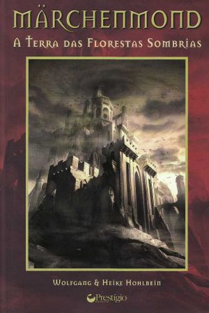 [Märchenmond 01] • A Terra Das Florestas Sombrias